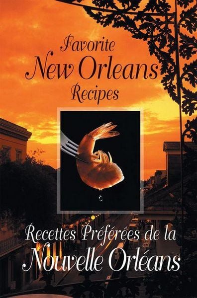 Produktbild: Favorite New Orleans Recipes - Bilingual English and French