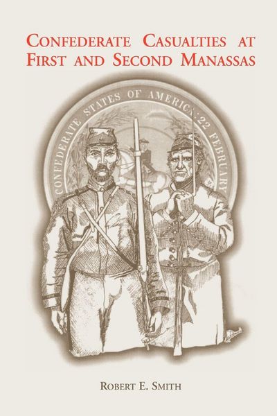 Produktbild: Confederate Casualties at First and Second Manassas