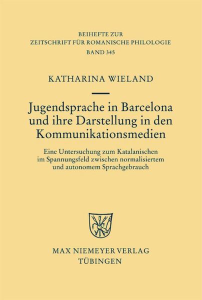 Produktbild: Jugendsprache in Barcelona und ihre Darstellung in den Kommunikationsmedien