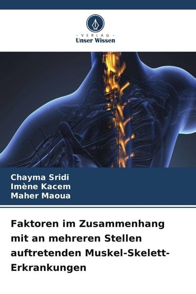 Produktbild: Faktoren im Zusammenhang mit an mehreren Stellen auftretenden Muskel-Skelett-Erkrankungen