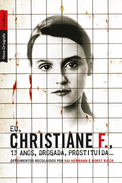 Produktbild: Eu, Christiane F., 13 anos, drogada, prostitu&iacute;da...