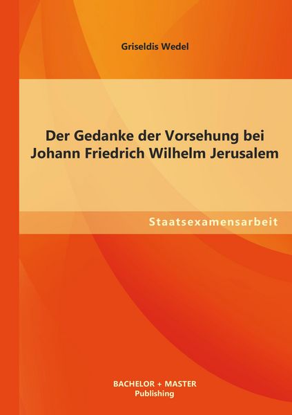 Produktbild: Der Gedanke der Vorsehung bei Johann Friedrich Wilhelm Jerusalem
