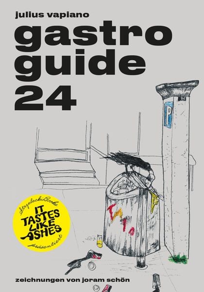 Produktbild: It Tastes Like Ashes: GASTRO GUIDE 24