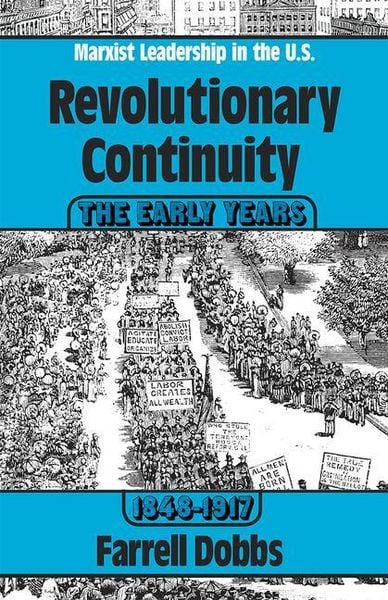 Produktbild: Revolutionary Continuity: The Early Years, 1848-1917