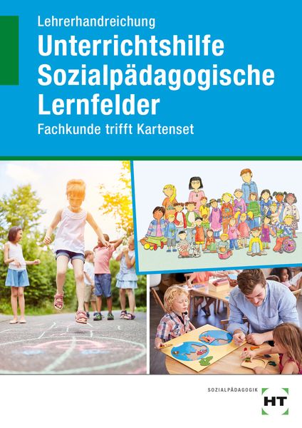 Produktbild: Lehrerhandreichung Unterrichtshilfe Sozialp&auml;dagogische Lernfelder