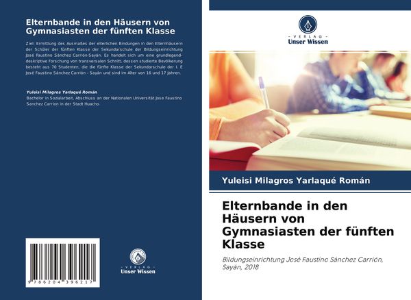 Elternbande in den Häusern von Gymnasiasten der fünften Klasse, Taschenbuch von Yuleisi Milagros Yarlaqué Román, Verlag Unser Wissen, 9786204396217