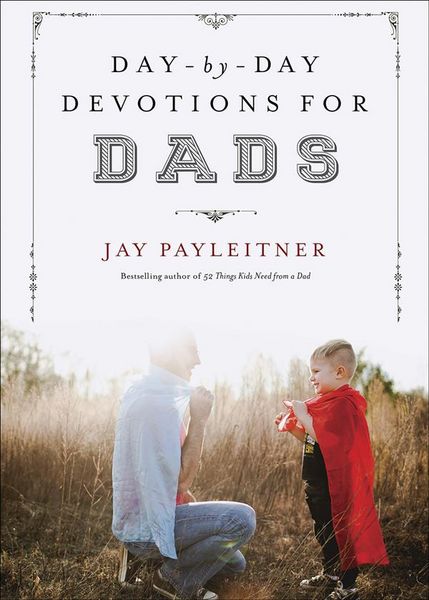 Produktbild: Day-By-Day Devotions for Dads