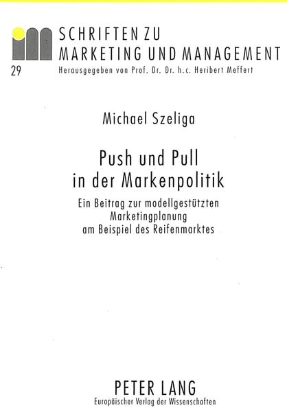 Produktbild: Push und Pull in der Markenpolitik