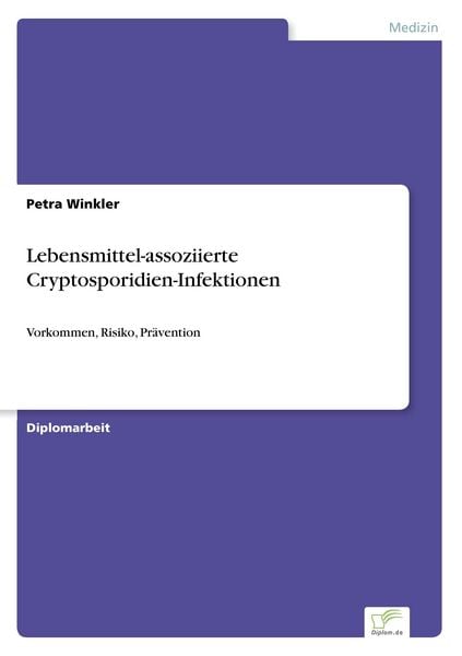 Produktbild: Lebensmittel-assoziierte Cryptosporidien-Infektionen