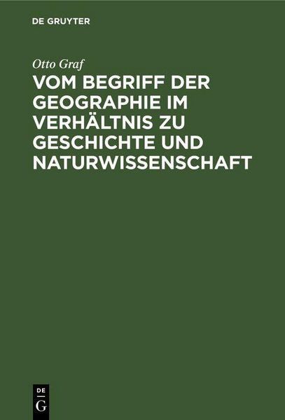 Produktbild: Vom Begriff der Geographie im Verh&auml;ltnis zu Geschichte und Naturwissenschaft