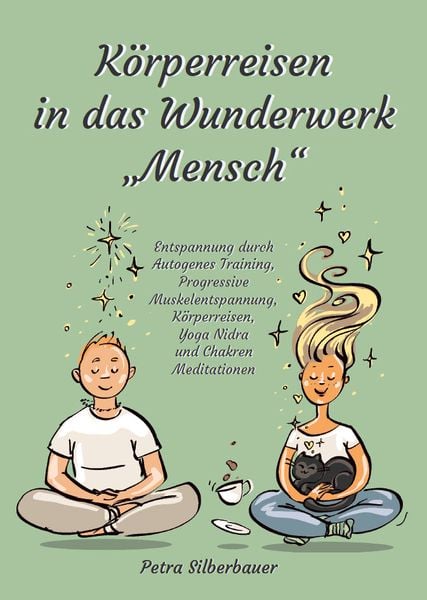 Produktbild: K&ouml;rperreisen durch das Wunderwerk &bdquo;Mensch&ldquo;