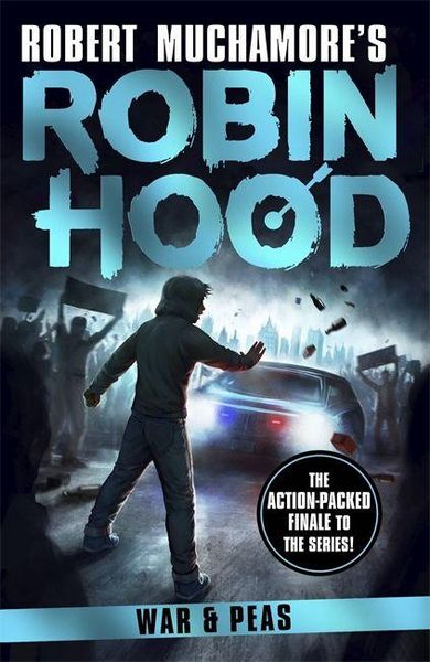 Produktbild: Robin Hood 10: War and Peas (Robert Muchamore's Robin Hood)