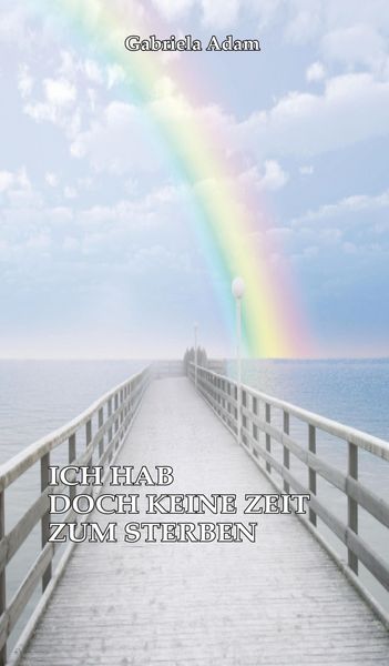 Produktbild: Ich hab doch keine Zeit zum Sterben