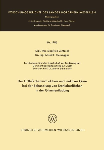Produktbild: Der Einflu&szlig; chemisch aktiver und inaktiver Gase bei der Behandlung von Stahloberfl&auml;chen in der Glimmentladung
