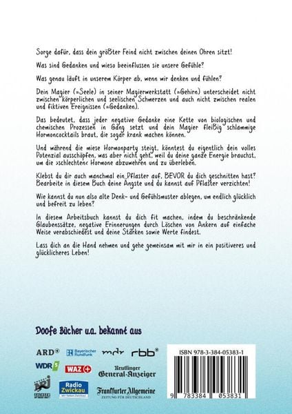 Produktbild: Gedankendoof - Das Arbeitsbuch - Die Macht der Gedanken: Wie du negative Denk- und Gef&uuml;hlsmuster durchbrichst, dein Selbstwertgef&uuml;hl aufbaust und ein gl&uuml;ckliches Leben erschaffst