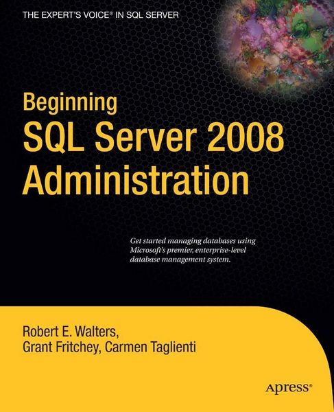 Produktbild: Beginning SQL Server 2008 Administration