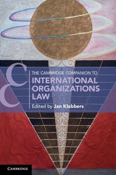 Produktbild: The Cambridge Companion to International Organizations Law