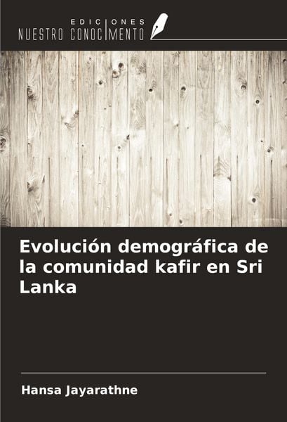 Produktbild: Evoluci&oacute;n demogr&aacute;fica de la comunidad kafir en Sri Lanka