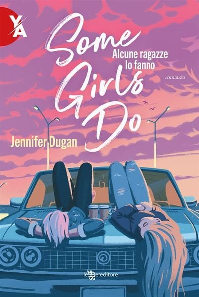 Produktbild: Some Girls Do. Alcune ragazze lo fanno