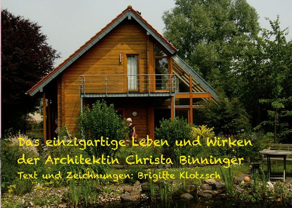 Produktbild: Das einzigartige Leben und Wirken der Architektin Christa Binninger