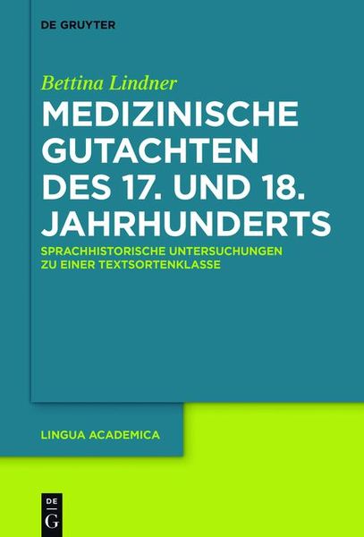 Produktbild: Medizinische Gutachten des 17. und 18. Jahrhunderts