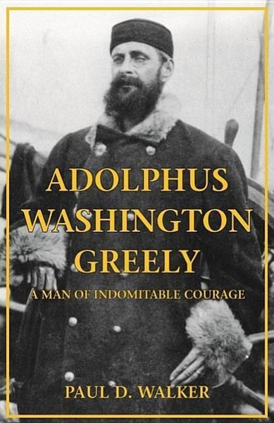 Produktbild: Adolphus Washington Greely