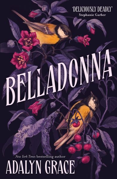 Belladonna, Taschenbuch von Adalyn Grace, Hodder And Stoughton