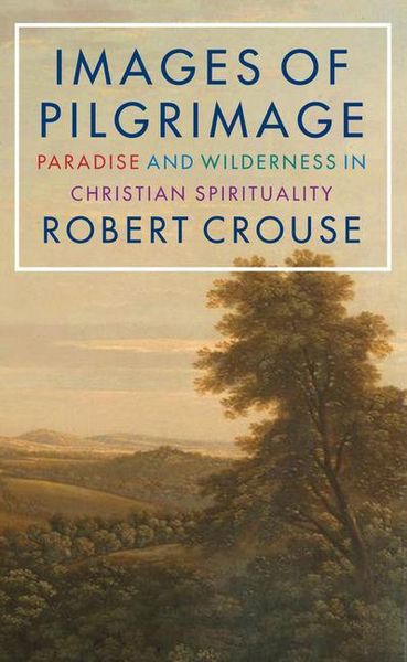 Produktbild: Crouse, R: Images of Pilgrimage