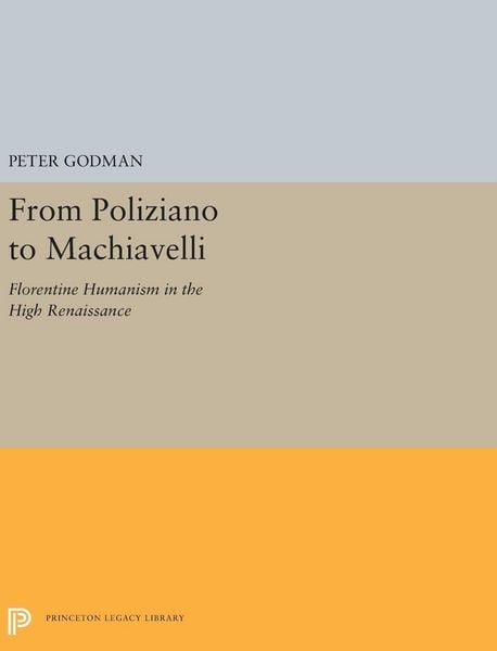 Produktbild: From Poliziano to Machiavelli