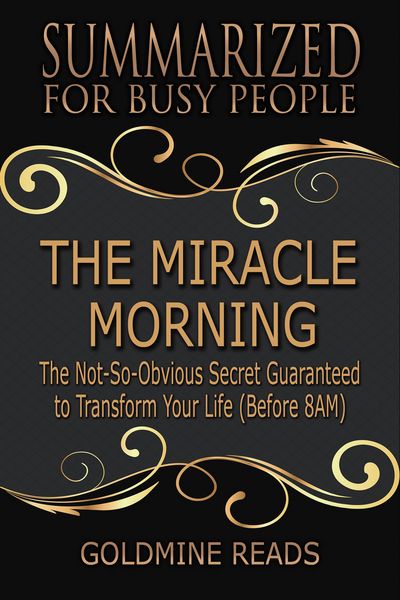 Produktbild: The Miracle Morning - Summarized for Busy People