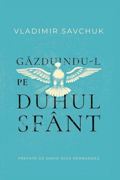 Produktbild: Host the Holy Ghost (Romanian edition)