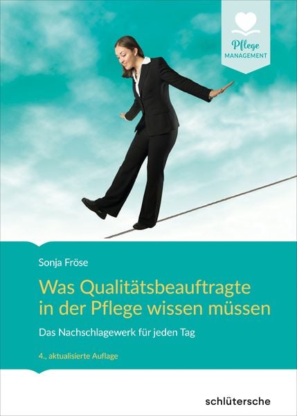 Produktbild: Was Qualit&auml;tsbeauftragte in der Pflege wissen m&uuml;ssen