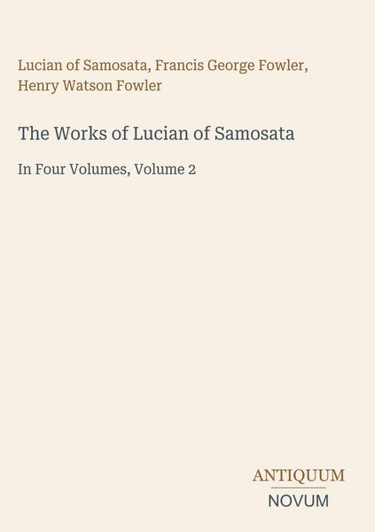 Produktbild: The Works of Lucian of Samosata