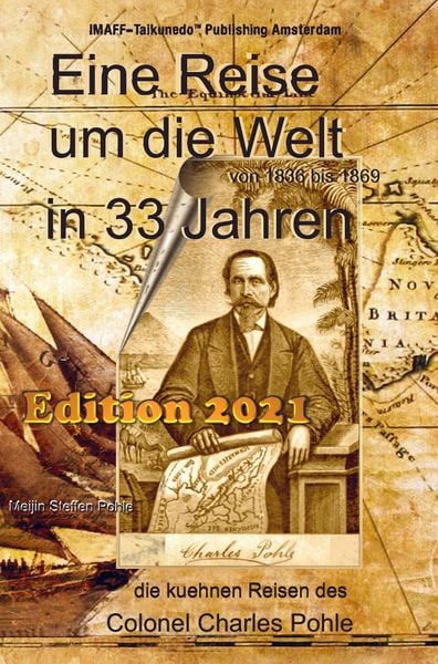 Produktbild: Eine Reise um die Welt in 33 Jahren von 1836 bis 1869