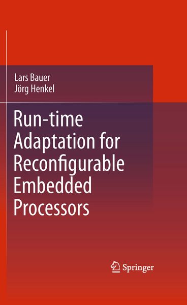 Produktbild: Run-time Adaptation for Reconfigurable Embedded Processors