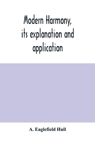 Produktbild: Modern harmony, its explanation and application