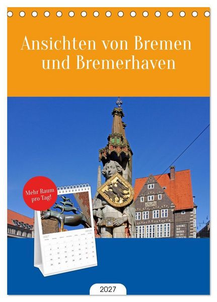Produktbild: Tischplaner 2027 - Ansichten von Bremen und Bremerhaven (A5 Tischkalender zum Aufstellen) CALVENDO