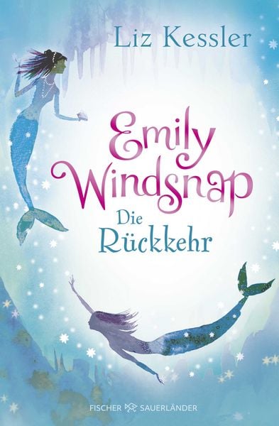 Produktbild: Emily Windsnap &ndash; Die R&uuml;ckkehr
