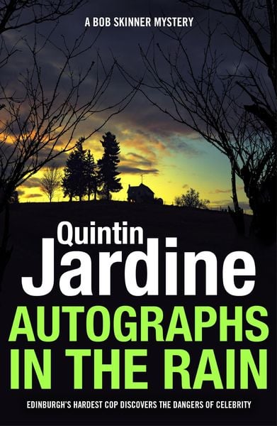 Produktbild: Autographs in the Rain (Bob Skinner series, Book 11)