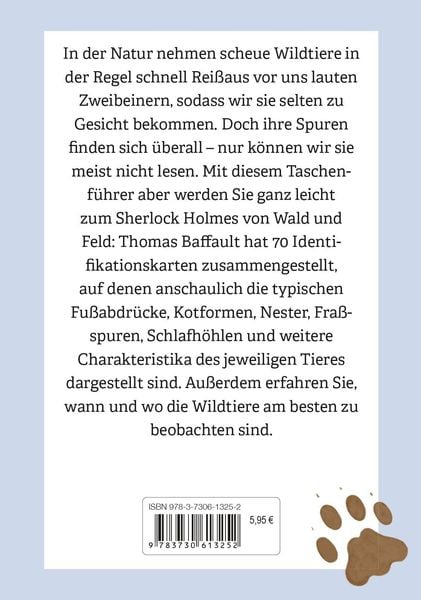 Produktbild: Anaconda Taschenf&uuml;hrer Tierspuren. 70 Fu&szlig;-, Kot- und Fra&szlig;spuren lesen und bestimmen