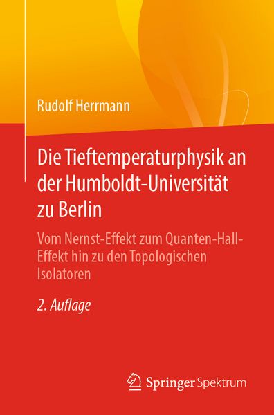 Produktbild: Die Tieftemperaturphysik an der Humboldt-Universit&auml;t zu Berlin