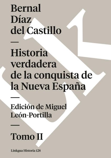Produktbild: Historia verdadera de la conquista de la Nueva Espa&ntilde;a