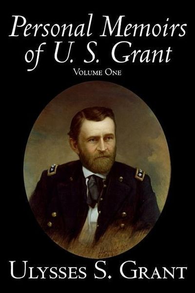 Produktbild: Personal Memoirs of U. S. Grant, Volume One, History, Biography