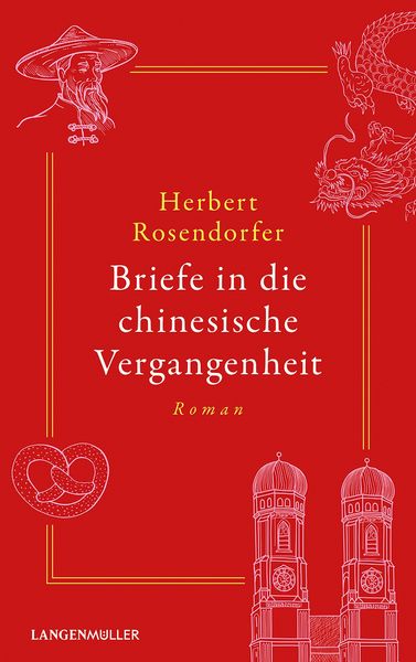 Produktbild: Briefe in die chinesische Vergangenheit