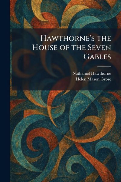 Produktbild: Hawthorne's the House of the Seven Gables