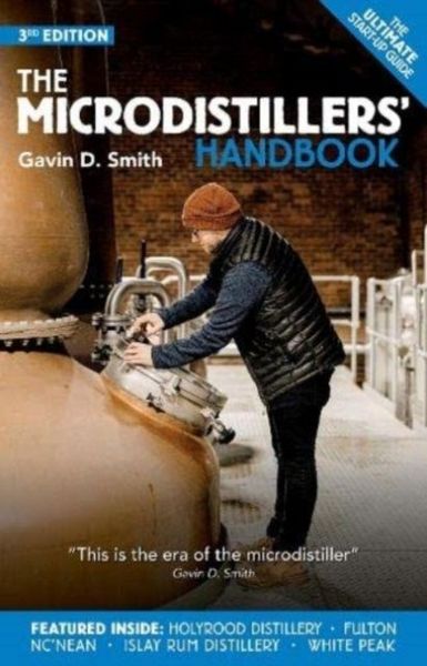 Produktbild: Smith, G: Microdistillers' Handbook