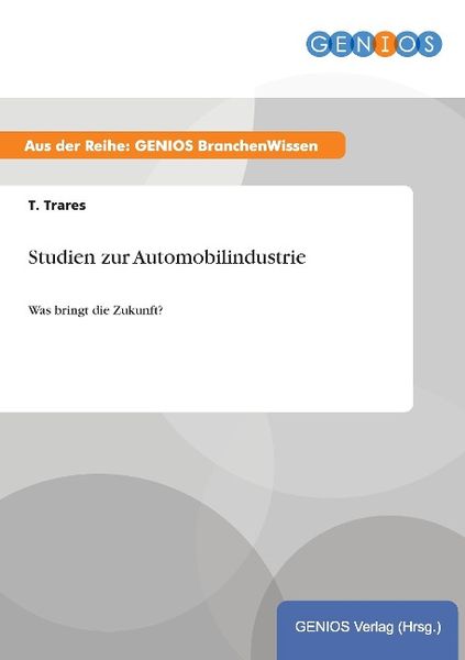 Produktbild: Studien zur Automobilindustrie