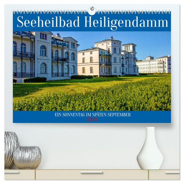Seeheilbad Heiligendamm (hochwertiger Premium Wandkalender 2024 DIN A2 quer), Kunstdruck in Hochglanz
