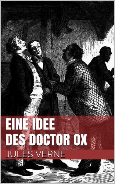 Produktbild: Eine Idee des Doctor Ox