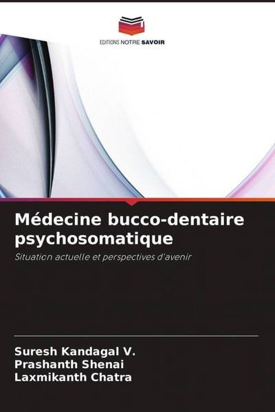 Produktbild: M&eacute;decine bucco-dentaire psychosomatique